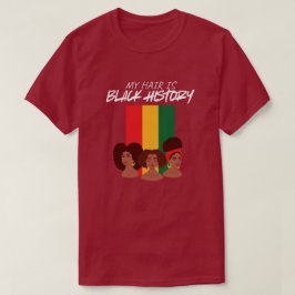 "Cabelo Preto é História" Camiseta Gráfica de Patr