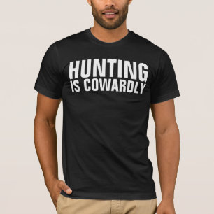 CAÇA É COVARDE, Camisetas ANTI-CAÇA