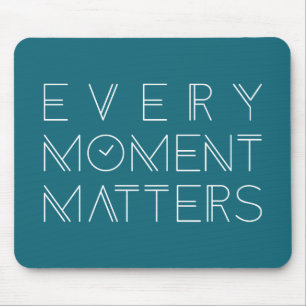 Cada momento importa a tipografia Mousepad