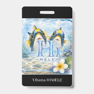 Cadalço HIMELE Crachá Humuhumunukunukuapua'a