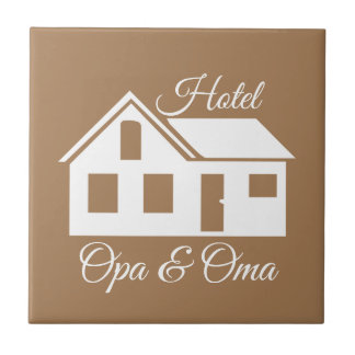 Cadeau tegel "Hotel Opa & Oma"