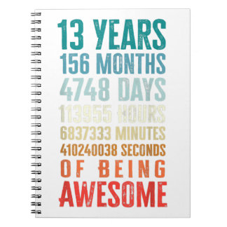 Caderno Espiral 13 Anos 156 Meses De Ser 13 Incrível Aniversário