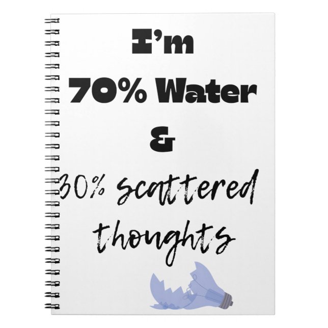 Caderno Espiral 70% water and 30% scattered thoughts  (Frente)