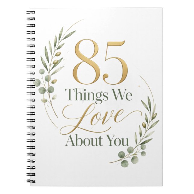 Caderno Espiral 85 Coisas Que Amamos em Você (Frente)