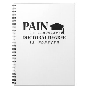 Caderno Espiral A dor do Phd é doutoramento provisório engraçado
