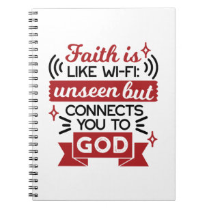 Caderno Espiral A Fé É Como o Wi-Fi Invisível Mas Conecta Você a D