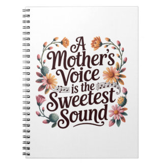 Caderno Espiral A Mother's Voice Is The Sweetest Sound