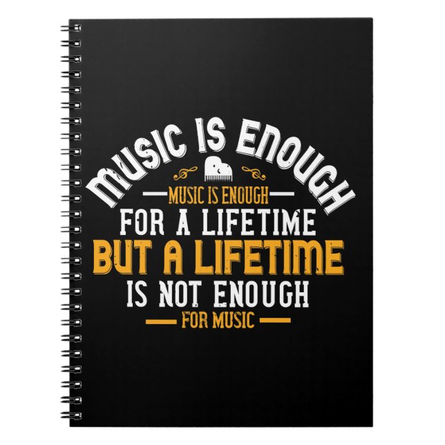 Caderno Espiral A Música É Suficiente Para A Vida (Frente)
