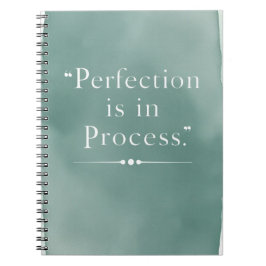 Caderno Espiral A Perfeição Está no Processo