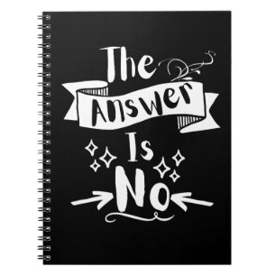 Caderno Espiral A Resposta Não É Engraçada Citação Texto Branco