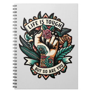 Caderno Espiral A vida é dura, você também é