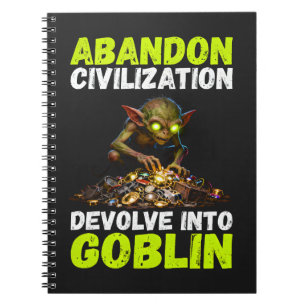 Caderno Espiral Abandonar Civilização e Devolver-se a Goblin é Div