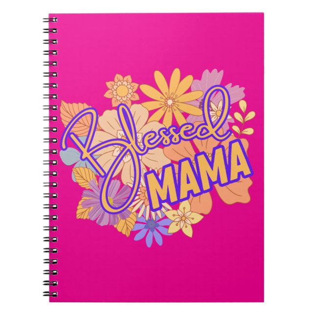 Caderno Espiral Abençoado MaMa com Flores (Frente)