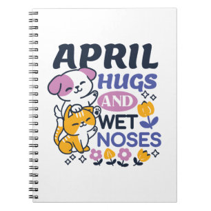 Caderno Espiral Abraços e Narizes Molhados de Abril - Cachorro e A