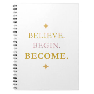 Caderno Espiral Acredite Comece Torne Motivacional