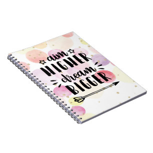 Caderno Espiral Aim Mais alto Dream Bigger