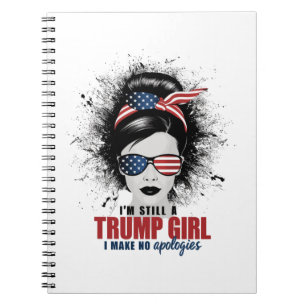 Caderno Espiral Ainda Sou Uma Rapariga Trump Não Peço Desculpas Tr