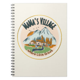 Caderno Espiral Aldeia de Mamãe: Onde o Amor Cresce