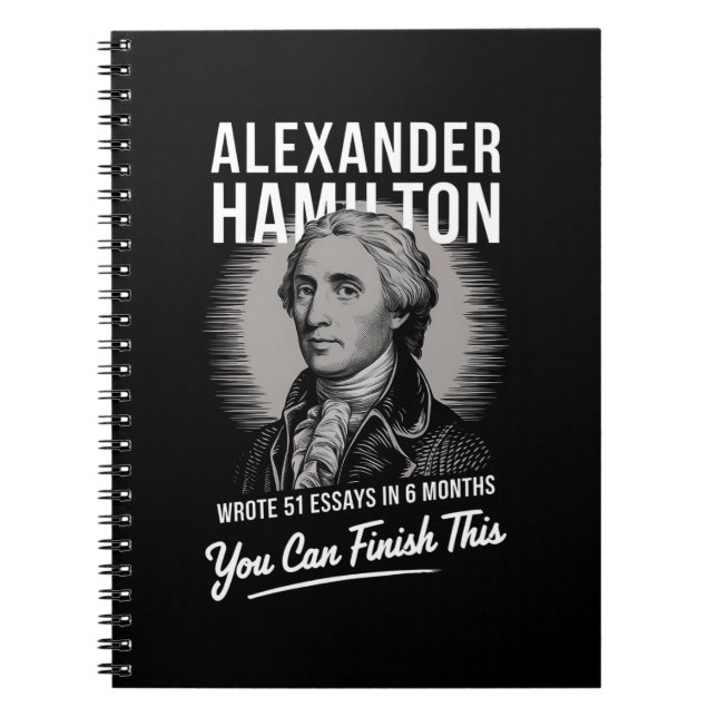 Caderno Espiral Alexander Hamilton Escreveu 51 Ensaios Em 6 Meses (Frente)