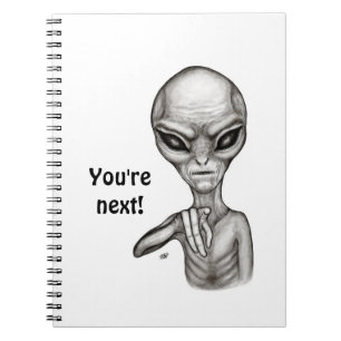 Caderno Espiral Alienígena ruim, você é a próxima! Notebook