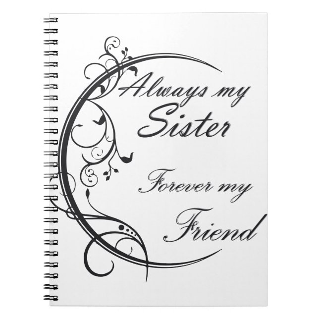 Caderno Espiral Always Sister / Hermanas y amigas para siempre (Frente)