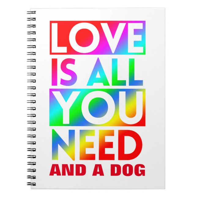 CADERNO ESPIRAL AMOR É TUDO QUE PRECISAS E UM CACHORRO (Frente)