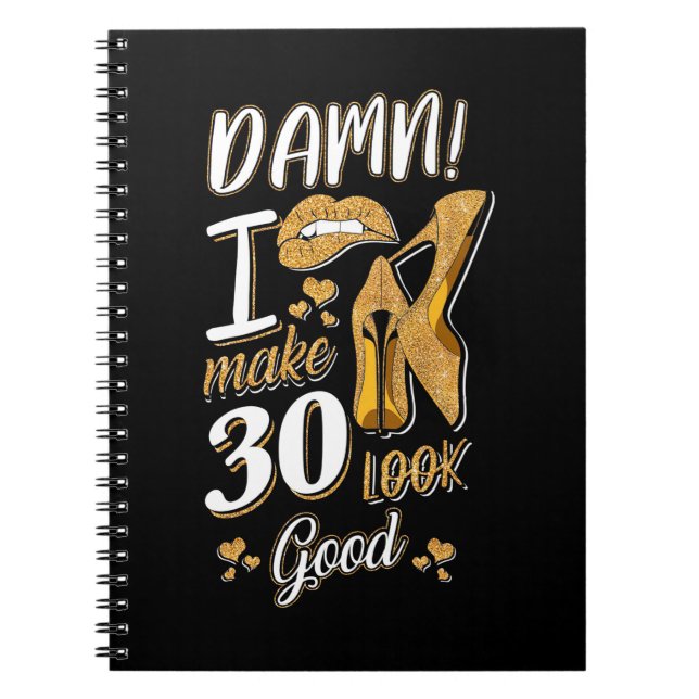 Caderno Espiral Aniversário de 30 anos | Faço 30 Pareceres Bons (Frente)