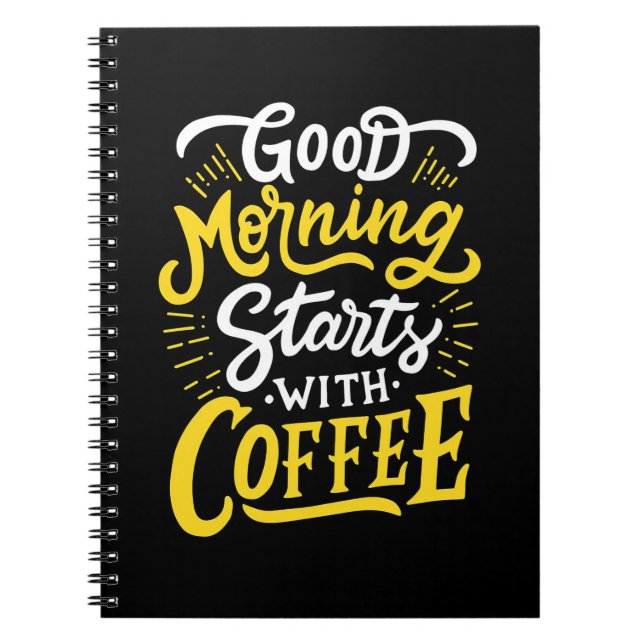 Caderno Espiral Aniversário Presente Bom Dia Comece Com Café (Frente)