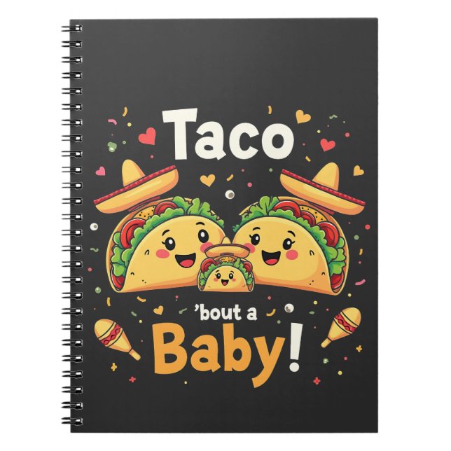 Caderno Espiral Anúncio de gravidez do bebê Taco Bout (Frente)