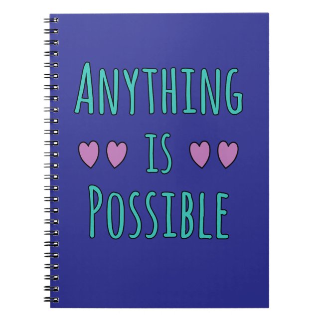 Caderno Espiral Anything is Possible (Frente)