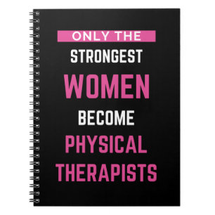 Caderno Espiral Apenas As Mulheres Mais Fortes Se Tornam Físicas