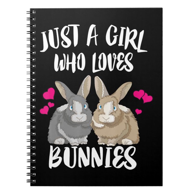 Caderno Espiral Apenas Uma Menina Que Ama Coelhinhos | Bunny Lover (Frente)