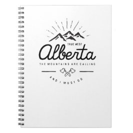 Caderno Espiral As Montanhas Alberta estão chamando de "Eu Preciso