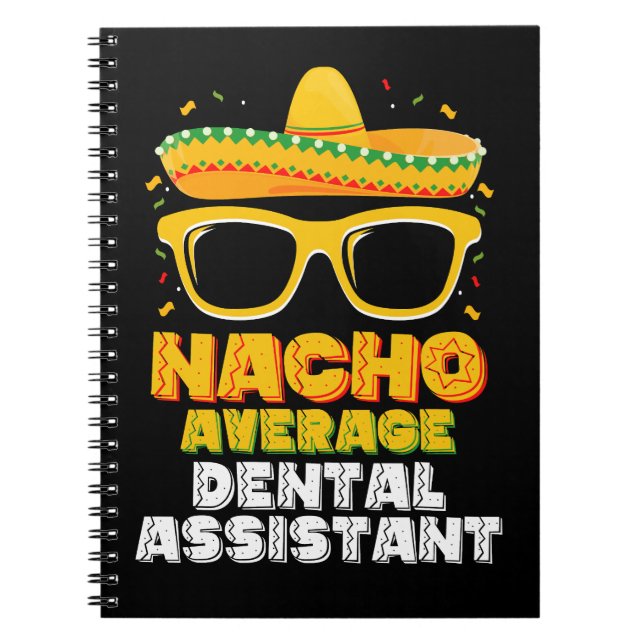 Caderno Espiral Assistente Dentária Nacho Média Cinco De Mayo (Frente)