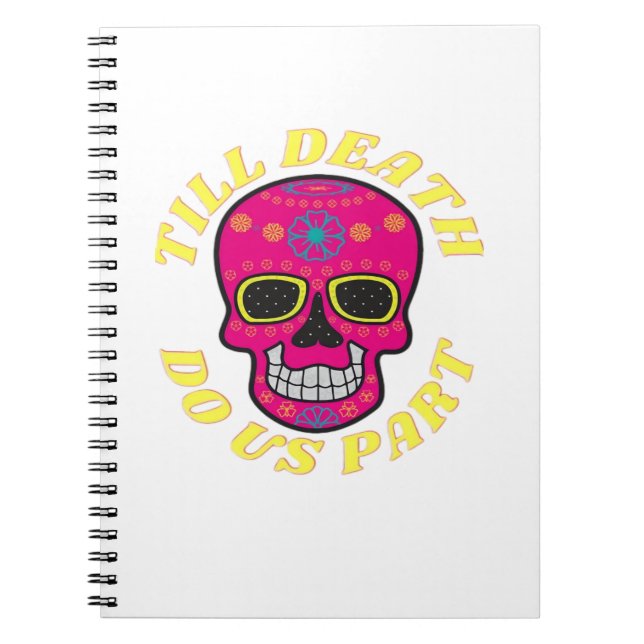 Caderno Espiral Até a morte nos deixar clássicos - Casamento gótic (Frente)