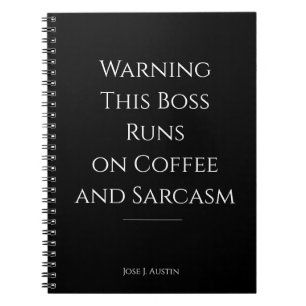 Caderno Espiral Aviso: Este Chefe Funciona com Café e Sarcasmo