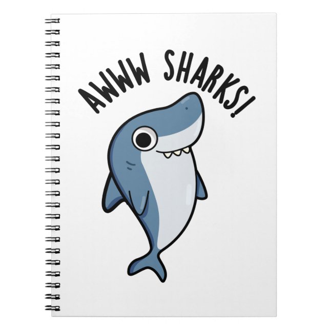 Caderno Espiral Awww Sharks Funny Animal Pun (Frente)