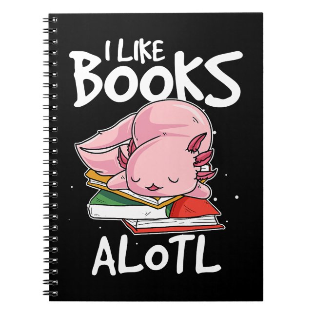 Caderno Espiral Axolotl Eu Gosto De Livros Muito Engraçados Lendo  (Frente)