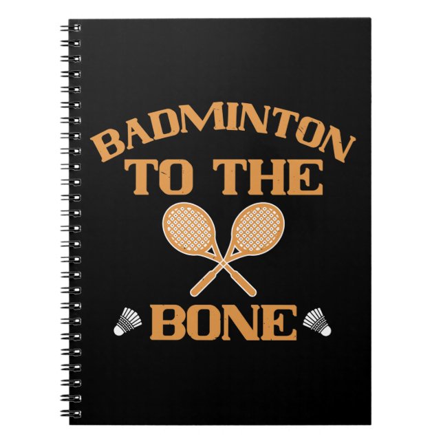 Caderno Espiral Badminton - Badminton até os ossos (Frente)