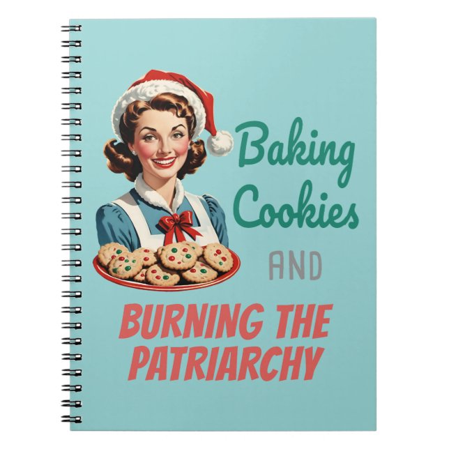 Caderno Espiral Baking Cookies and Burning the Patriarchy (Frente)