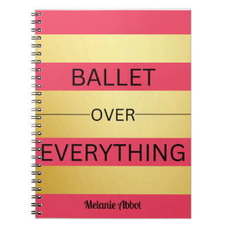 Caderno Espiral "BALÉ SOBRE TUDO" Rosa E Dourado