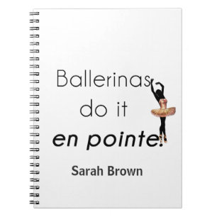 Caderno Espiral Ballerinas fazem isso!