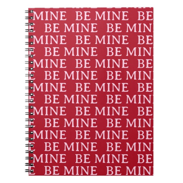Caderno Espiral Be Mine Valentine’s Day Gift – Romantic Love  (Frente)