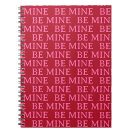 Caderno Espiral Be Mine Valentine’s Day Gift – Romantic Love