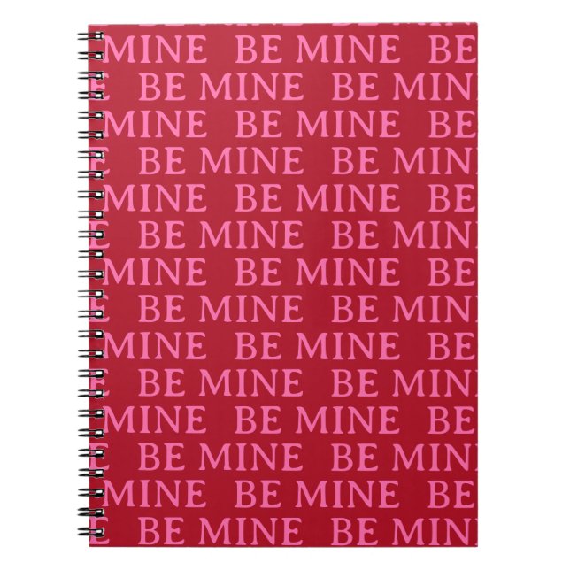 Caderno Espiral Be Mine Valentine’s Day Gift – Romantic Love  (Frente)