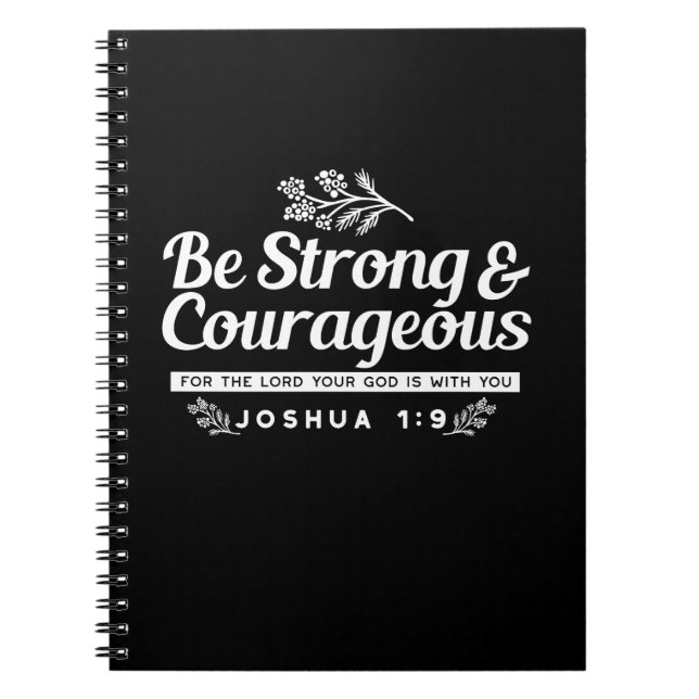 Caderno Espiral Be Strong and Courageous – Joshua 1:9 Bible Verse  (Frente)