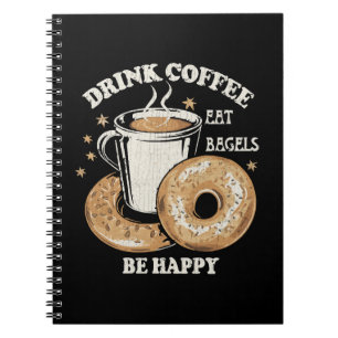 Caderno Espiral Beber Café Comer Bagels Ser Feliz