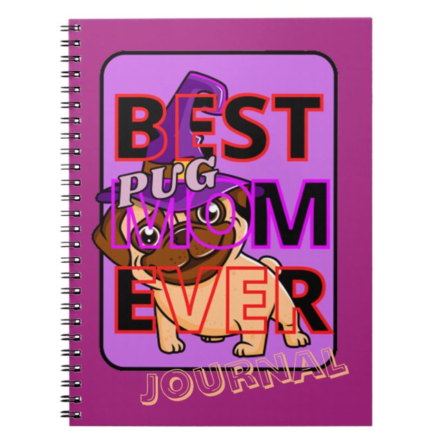 Caderno Espiral Best  Pug Mom Ever (Frente)