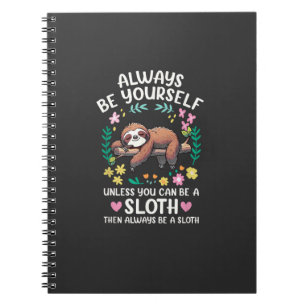 Caderno Espiral Bicho-Preguiça Engraçado Sempre Seja Você Mesmo, a