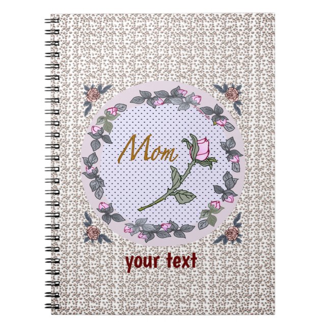Caderno Espiral Bloco de notas da mãe personalizado do Rosebud ros (Frente)